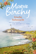Buchcover von Irische Sehnsucht: Erzählungen von der Grünen Insel von Maeve Binchy