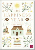 Produktbild von The Happiness Year: Freude und Glück in jeder Jahreszeit von Tara Ward