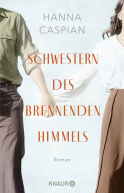 Buchcover von Schwestern des brennenden Himmels: Roman von Hanna Caspian