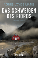 Buchcover von Das Schweigen des Fjords: Kriminalroman von Agnes Lovise Matre