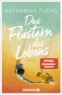 Das Flüstern des Lebens