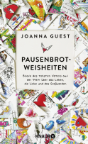 Buchcover von Pausenbrot-Weisheiten: Briefe des tollsten Vaters auf der Welt über das Leben, die Liebe und das Großwerden von Joanna Guest