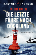 Tatort Hafen - Die letzte Fähre nach Dockland