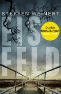Buchcover von Eisfeld – Dunkle Enthüllungen: Kriminalroman von Steffen Weinert
