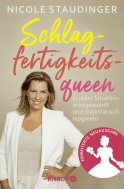 Buchcover von Schlagfertigkeitsqueen: In jeder Situation wortgewandt und majestätisch reagieren von Nicole Staudinger