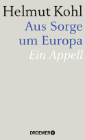 Buchcover von Aus Sorge um Europa: Ein Appell von Helmut Kohl
