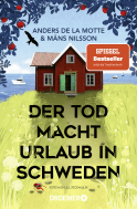 Buchcover von Der Tod macht Urlaub in Schweden: Kriminalroman von Anders de la Motte, Måns Nilsson
