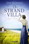 Buchcover von Die Strandvilla: Ein Sylt-Roman von Sina Beerwald