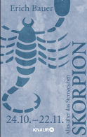Buchcover von Alles über das Sternzeichen Skorpion:  24.10.-22.11. von Erich Bauer