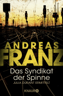 Buchcover von Das Syndikat der Spinne: Julia Durant ermittelt von Andreas Franz