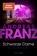 Buchcover von Schwarze Dame: Julia Durants neuer Fall von Andreas Franz, Daniel Holbe