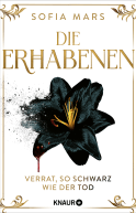 Die Erhabenen - Verrat, so schwarz wie der Tod