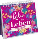 Produktbild von Lebe das Leben: Farbenfrohe Inspirationen voller Lebenslust von Kristin Funk
