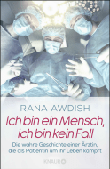 Ich bin ein Mensch, ich bin kein Fall