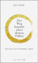 Der Weg beginnt unter deinen Füßen