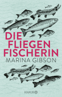 Buchcover von Die Fliegenfischerin von Marina Gibson