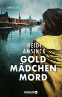 Buchcover von Goldmädchenmord: Thriller von Heidi Amsinck