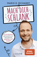 Buchcover von Mach dich schlank: Insulinresistenz als Ursache von Übergewicht erkennen und stoppen von Mario D. Richardt