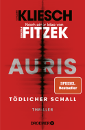 Buchcover von Tödlicher Schall: Auris. Nach einer Idee von Sebastian Fitzek von Vincent Kliesch