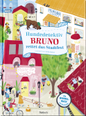 Produktbild von Hundedetektiv Bruno rettet das Stadtfest: Mein fröhliches Wimmelbuch zum Mitmachen