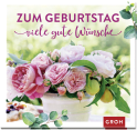 Produktbild von Zum Geburtstag viele gute Wünsche von Irmgard Erath