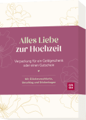 Produktbild von Alles Liebe zur Hochzeit: Verpackung für ein Geldgeschenk oder einen Gutschein. Mit Glückwunschkarte, Umschlag und Stickern