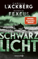 Buchcover von Schwarzlicht von Camilla Läckberg, Henrik Fexeus