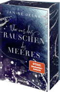 Vor uns das Rauschen des Meeres
