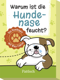 Produktbild von Warum ist die Hundenase feucht?: Das Hundequiz mit Wau-Faktor