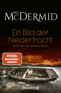 Buchcover von Ein Bild der Niedertracht: Ein Fall für Karen Pirie von Val McDermid