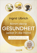 Nimm deine Gesundheit selbst in die Hand