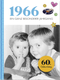 Produktbild von 1966 – Ein ganz besonderer Jahrgang: Jahrgangsbuch zum 60. Geburtstag von  Neumann & Kamp Historische Projekte GbR