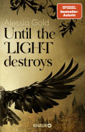 Until the Light destroys