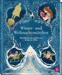 Produktbild von Winter- und Weihnachtsmärchen: Die schönsten Geschichten von Grimm bis Wilde