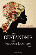 Buchcover von Das Geständnis der Frannie Langton: Roman von Sara Collins