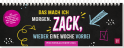 Tischkalender 2026 quer: Das mach ich morgen. Zack, wieder eine Woche vorbei
