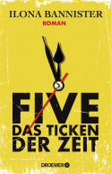 Buchcover von FIVE - Das Ticken der Zeit: Roman von Ilona Bannister