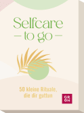 Produktbild von Selfcare to go: 50 kleine Rituale, die dir guttun