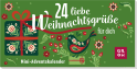 24 liebe Weihnachtsgrüße für dich