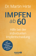 Buchcover von Impfen ab 60: Hilfe bei der individuellen Impfentscheidung von Martin Hirte