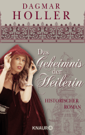 Buchcover von Das Geheimnis der Heilerin von Dagmar Holler