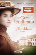 Gut Greifenau - Abendglanz