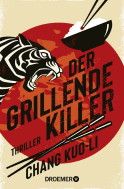 Buchcover von Der grillende Killer: Thriller. von Chang Kuo-Li