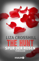 The Hunt - Spur der Rosen
