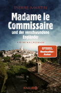 Buchcover von Madame le Commissaire und der verschwundene Engländer: Kriminalroman von Pierre Martin