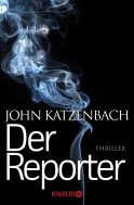 Buchcover von Der Reporter: Thriller von John Katzenbach