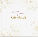 Unsere Hochzeit - Gästebuch