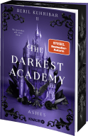 Buchcover von The Darkest Academy 2 – Ashes von Beril Kehribar