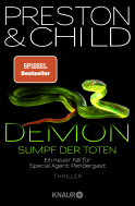 Buchcover von Demon - Sumpf der Toten: Ein neuer Fall für Special Agent Pendergast von Douglas Preston, Lincoln Child