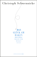 Das Glück am Haken